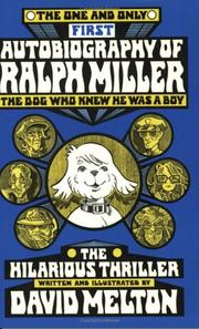 Cover of The One and Only Autobiography of Ralph Miller, The Dog Who Knew He Was a Boy by David Melton