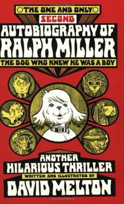 Cover of The one and only second autobiography of Ralph Miller, the dog who knew he was a boy by David Melton