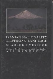 Front cover of Iranian nationality and the Persian language by Shāhrukh Miskūb