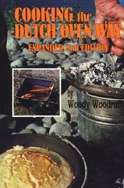 Front cover of Cooking the dutch oven way by Woody Woodruff