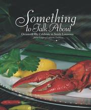 Cover of Something to Talk About by Junior League of Lafayette