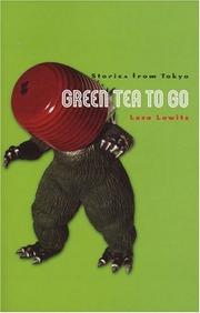 Cover of Green Tea to Go by Leza Lowitz