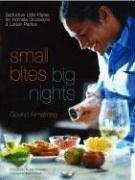 Cover of Small Bites, Big Nights by Govind Armstrong