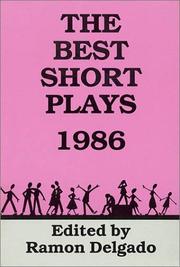 Front cover of The Best Short Plays, 1986 (Best American Short Plays) by Ramon Delgado