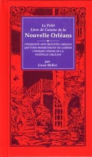 Cover of Le Petit Livre De Cuisine De LA Nouvelle Orleans/Little New Orleans Cookbook: Le Petit Livre De Cuisine De LA Nouvelle Orleans by Gwen McKee