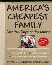 Cover of America's cheapest family gets you right on the money by Steve Economides