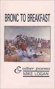 Front cover of Bronc to breakfast & other poems by Mike Logan