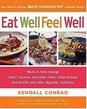 Front cover of Eat well, feel well by Kendall Conrad