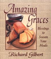 Cover of Amazing Graces by Richard Reynolds Gilbert