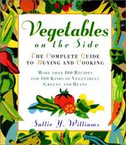 Cover of Vegetables on the side by Sallie Y. Williams
