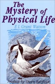 Cover of The mystery of physical life by Elliot L. Grant Watson