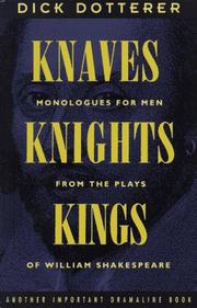 Front cover of Knaves, Knights, & Kings by William Shakespeare