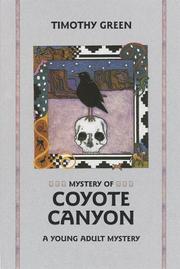 Front cover of Mystery of Coyote Canyon by Green, Timothy