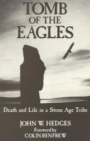 Front cover of Tomb of the Eagles by John W. Hedges