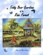 Front cover of Teddy Bear Guardians of the Rain Forest by Martin Wach