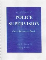 Front cover of Legal Aspects of Police Supervision by Isaac T. Avery