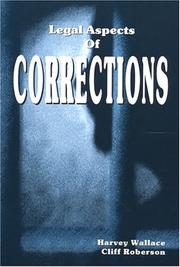 Front cover of Legal Aspects of Corrections by Harvey Wallace
