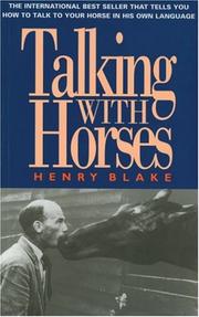 Cover of Talking with horses by H. N. Blake