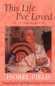 Cover of This life I've loved by Isobel Field