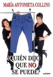 Cover of Quien dijo que no se puede (Best Seller (Debolsillo)) by Maria Antonieta Collins