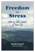 Cover of Freedom from Stress by David Gamow