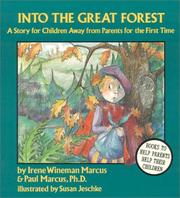 Cover of Into the great forest by Irene Wineman Marcus