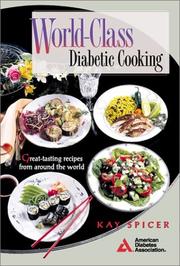 Cover of World-class diabetic cooking by Kay Spicer