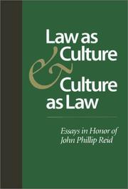 Cover of Law as culture and culture as law by John Phillip Reid