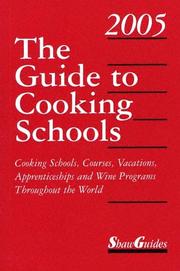 Cover of The guide to cooking schools, 2005 by Unknown