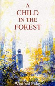 Cover of A child in the forest by Winifred Foley