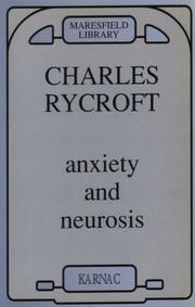 Front cover of Anxiety and Neurosis (Maresfield Library) by Charles Rycroft