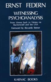 Cover of Witnessing psychoanalysis by Ernst Federn
