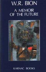 Front cover of A memoir of the future by Wilfred R. Bion