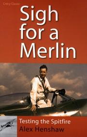 Cover of Sigh for a Merlin by Alex Henshaw