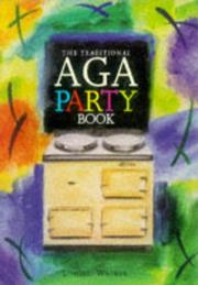 Front cover of Traditional Aga Party Book by Louise Walker