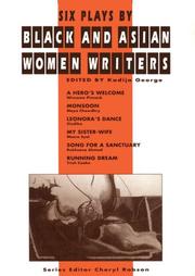 Front cover of Six plays by black and Asian women writers by Kadija George