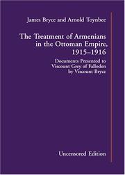 Front cover of The Treatment of Armenians in the Ottoman Empire 1915-1916 by Arnold J. Toynbee