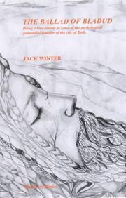 Front cover of The ballad of Bladud by Jack Winter