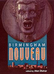 Front cover of Birmingham Nouveau by Alan Mahar