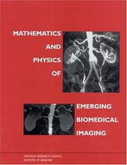 Cover of Mathematics and physics of emerging biomedical imaging by National Research Council Staff