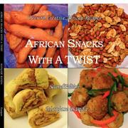 Front cover of African Snacks with a Twist 2nd edition by Manjase Banda
