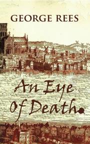 Front cover of An Eye of Death by George Rees