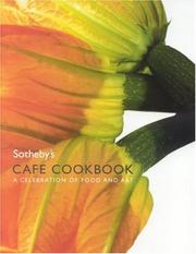 Cover of Sotheby's Cafe Cookbook by Laura Greenfield
