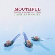 Cover of Mouthful by Danielle Bowater