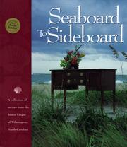 Front cover of Seaboard to Sideboard by Junior League of Wilmington North Carolina Staf