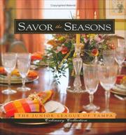 Front cover of Savor the Seasons by The Junior League of Tampa Inc