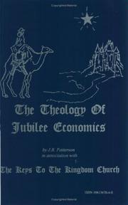 Front cover of The theology of jubilee economics by J. B. Patterson
