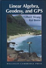 Cover of Linear algebra, geodesy, and GPS by Gilbert Strang