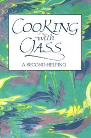 Front cover of Cooking With Class by Charlotte Latin School