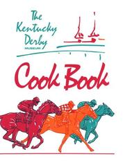Front cover of The Kentucky Derby Museum cook book by Unknown